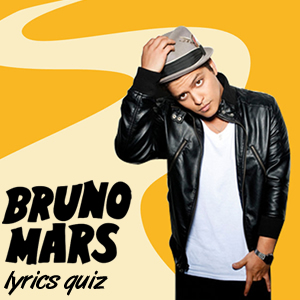 Bruno Mars Song Lyrics Quiz
